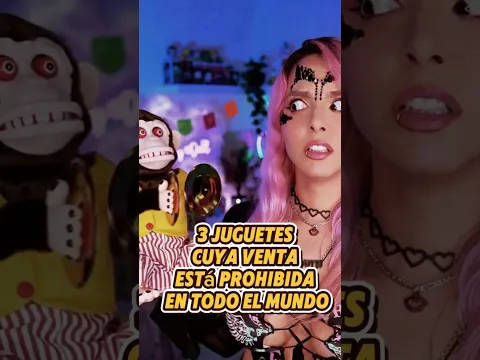 3 juguetes cuya venta está prohibida en todo el mundo