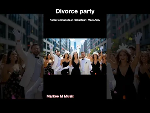 Divorce party #frenchpop #newmusic #chansonfrancaise #divorce party#pop