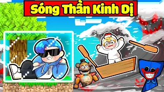 HUY NOOB XÂY NHÀ AN TOÀN CHỐNG LẠI SÓNG THẦN KINH DỊ TRONG MINECRAFT*HUY SINH TỒN SÓNG THẦN KINH DỊ🌊