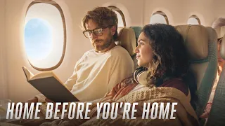 Home before you’re home | Emirates​