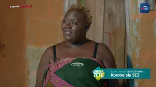 Abilai anatafuta makubwa kwa Binti Msumi | KOMBOLELA SE02 EP 116