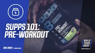 Supplements 101: How to Use Pre-Workout