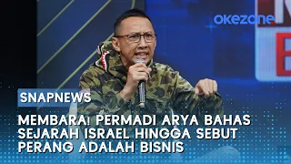 Membara! Permadi Arya Bahas Sejarah Israel Hingga Sebut Perang Adalah Bisnis | Rakyat Bersuara