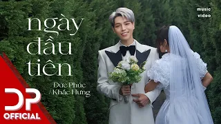 Đức Phúc - Ngày Đầu Tiên (Official Music Video) | Valentine 2022