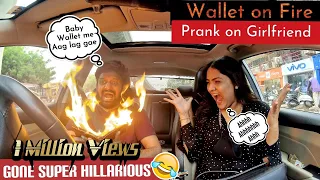 WALLET ON FIRE | PRANK ON GIRLFRIEND | EXTREMELY FUNNY REACTIONS