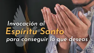🔴invocación al espíritu santo para conseguir lo que deseas
