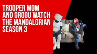 Trooper Mom and Grogu watch The Mandalorian Season 3
