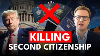 Trump’s Plan to Kill Second Citizenship by Investment