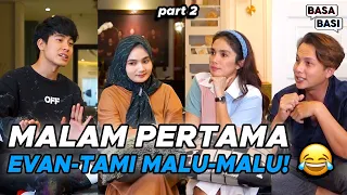 EVAN MARVINO DEWASA SEBELUM WAKTUNYA! TAMI TERIMA APA ADANYA