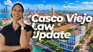 Major Law Expansion in Casco Viejo: What You Need to Know
