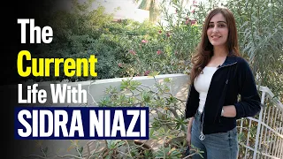 The Current Life | Sidra Niazi