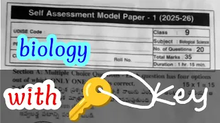 💯 9th class self assessment model 1 biology real question paper with key sheet💯