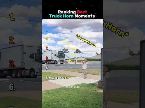 Ranking Best Truck Horn Moments