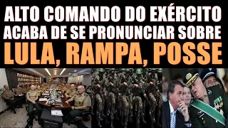 ALTO COMANDO DO EXÉRCITO ACABA DE SE PRONUNCIAR SOBRE LULA.