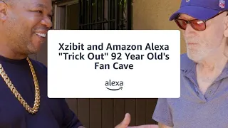 Xzibit and Amazon Alexa "Trick Out" 92 Year Old's Fan Cave