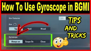 Battleground mobile india me gyroscope kaise kare | how to use gyroscope in bgmi