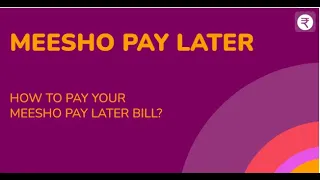 How to repay your meesho pay later bill?