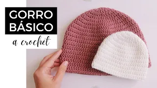 CÓMO TEJER GORRO BÁSICO A CROCHET | todas las tallas y todos los materiales!!! TUTORIAL PASO A PASO
