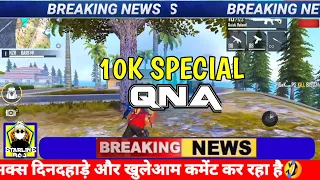 10K Special QNA😊 | Income?🤔 | Age?🤔 #QNA | Starline Raj