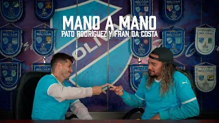 Mano a mano: Pato Rodríguez y Fran Da Costa