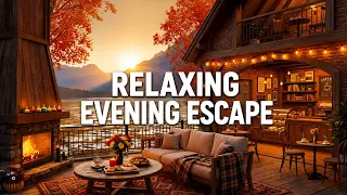 Relaxing Evening Escape ☕🌅 Cozy Cabin & Sunset Ambience