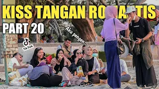 KI*S TANGAN ROMANTIS PART 20