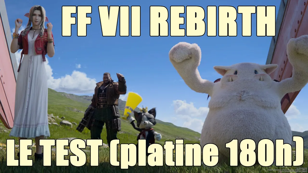 Vido-Test de Final Fantasy VII Rebirth par Zeyne