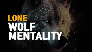 LONE WOLF MENTALITY | Motivational Speech for those who walk alone 2024 #viral #trending #motivation