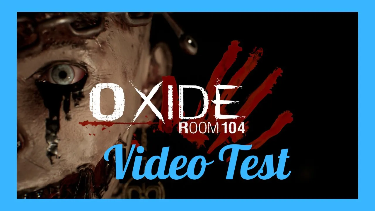 Vido-Test de Oxide Room 104 par Le guide du JV