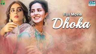Nimra Khan & Yashma Gill in a Story of Betrayal | Dhoka Full Movie