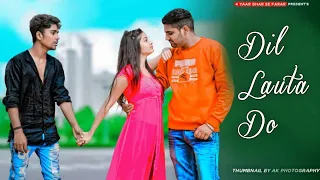 Dil Lauta Do | jubin Nautiyal , Payal Dav | Sad Herat touching Story | 2021 letest song 4ygf
