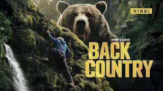 part 2 .Back country movie explained in Hindi Thriller & adventure movie