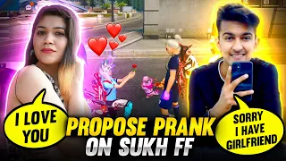 Propose Prank On Sukh FF😍😍 He Reject Me?😞😖😭 || Garena Free Fire || Bindass Laila || Sukh FF