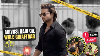 Adivasi Hair Oil Wale Giraftaar | | hakki pikki community | Shri Krish | Nikita Kumawat |prem kumar