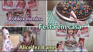 Alice fez 8 anos/Festa em casa/Roblox menina- Keuzinha Alice