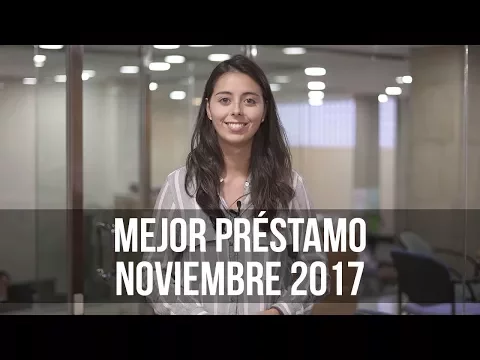 ¿Quieres saber cuál es el mejor préstamo para noviembre? Lorena Romero nos explica en este vídeo el préstamo más destacado en el mes de noviembre.