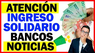 Noticias Ingreso Solidario: Primer Banco me Informa fecha de Inicio de pagos giro 32 y 33 | Novedad