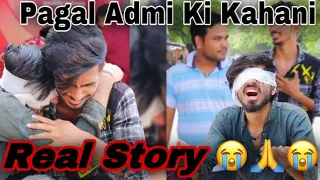 Ek pagal Admi ki Kahani😭🙏 | Akhir kya hua Uske Sath 😭 #youtubeshorts #ytshorts @UltimateJaved
