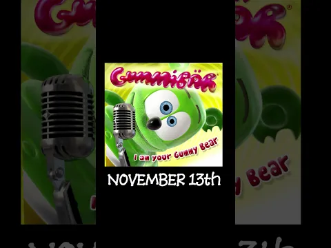 Look For The Gummy Bear Album In Stores On November 13th!