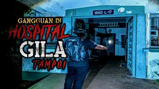 Suasana Yang Menyeramkan Di Hospital Sakit Jiwa Permai | Gangguan Yang Tak Terduga |