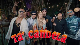 Ta Candela (Video Oficial)
