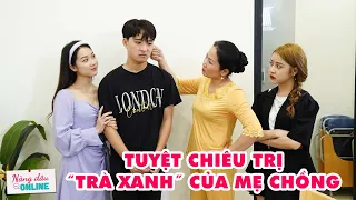 Mẹ Chồng Nàng Dâu Tập Đặc Biệt #11| Con Trai Ngoại Tình, Mẹ Chồng Cao Tay Thay Con Dâu Xử Lý Tuesday