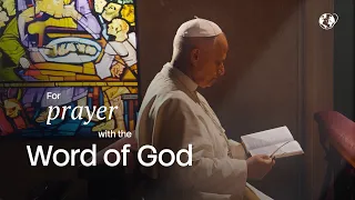 Pray with the Pope: For prayer with the Word of God | January 2026