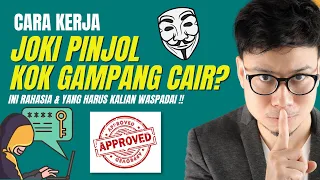 CARA KERJA JOKI PINJOL KENAPA BISA GAMPANG CAIR ! WASPADA JANGAN TERTIPU !