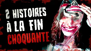 2 histoires à la fin CHOQUANTE... | CREEPYPASTA FR