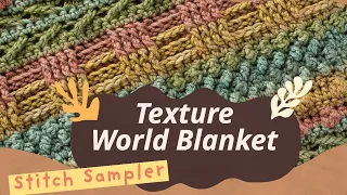 Adventure Time: Easy Crochet Texture World Blanket for All Skill Levels!