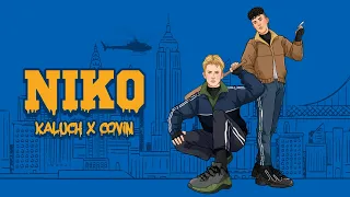 KALUCH x COVIN - NIKO