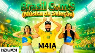 Vídeo Aula - Brasil Com S (Música da Seleção) - M4IA - Dan-Sa / Daniel Saboya (Coreografia)