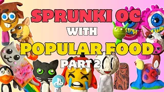 Sprunki OC With Popular Food Part 2 #sprunki #sprunkioc #sprunkifood