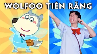 WOLFOO Tiên Răng | Bắt Chước Hoạt Hình WOLFOO Siêu Hay